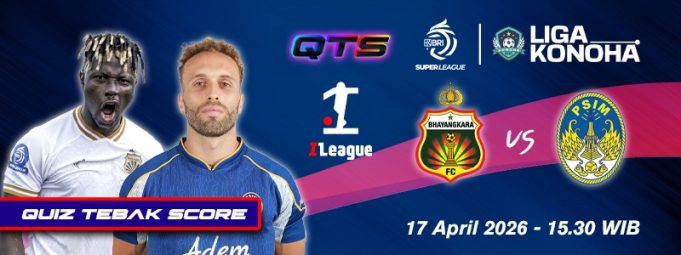 Bhayangkara FC vs PSIM (Kuis Tebak Skor Berhadiah total 2JT Rupiah) Bhayangkara FC vs PSIM